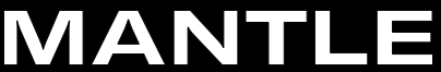 MANTLE